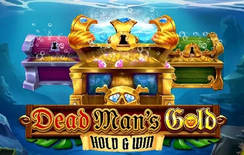 Dead Man's Gold: Hold & Win